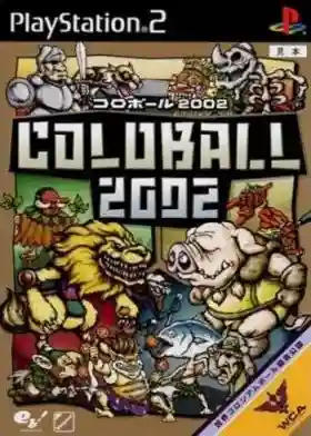 Coloball 2002 (Japan)-PlayStation 2